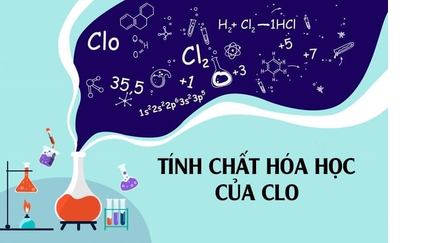 Clo - Một kẻ oxy hóa không khoan nhượng