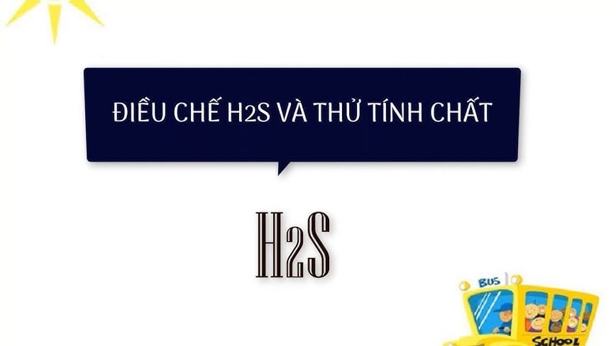 Điều chế H2S như thế nào?