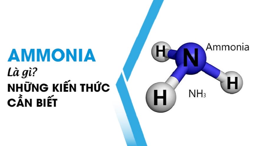 NH3 - Hợp chất quen thuộc trong thế giới hoá học