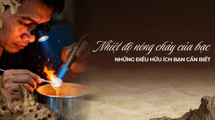 Giá trị nhiệt độ nóng chảy của bạc cụ thể là bao nhiêu?