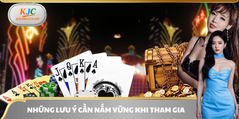 Lưu ý khi tham gia – Hiểu rõ điều kiện, kiểm soát trải nghiệm và tối ưu hiệu quả