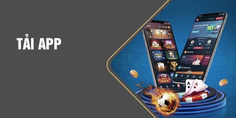 Trải nghiệm khi tải app giúp người chơi chủ động hơn trong mọi tình huống và tối ưu hiệu quả sử dụng