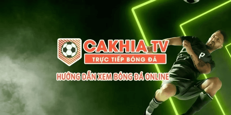 Tìm hiểu nhanh về CAKHIATV