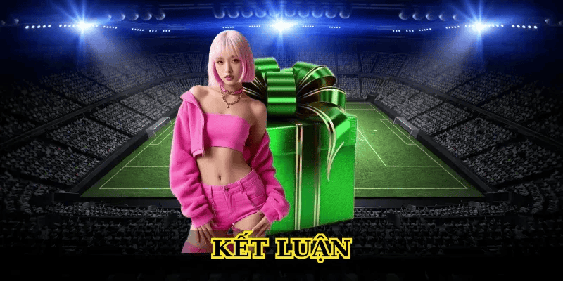 Kết luận