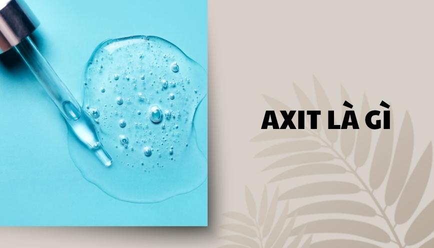 Axit là gì