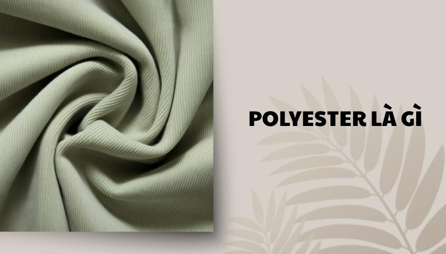 Polyester là gì