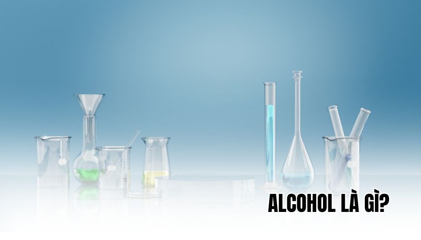 Alcohol là gì